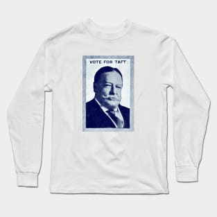 1912 Vote Taft for President Long Sleeve T-Shirt